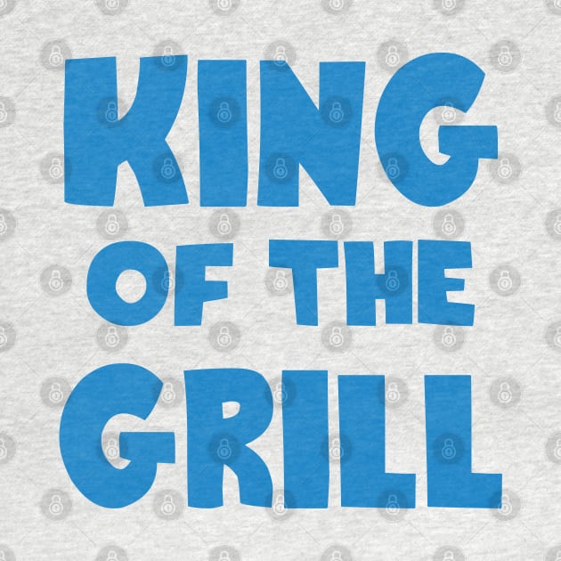 King of the Grill by CanossaGraphics